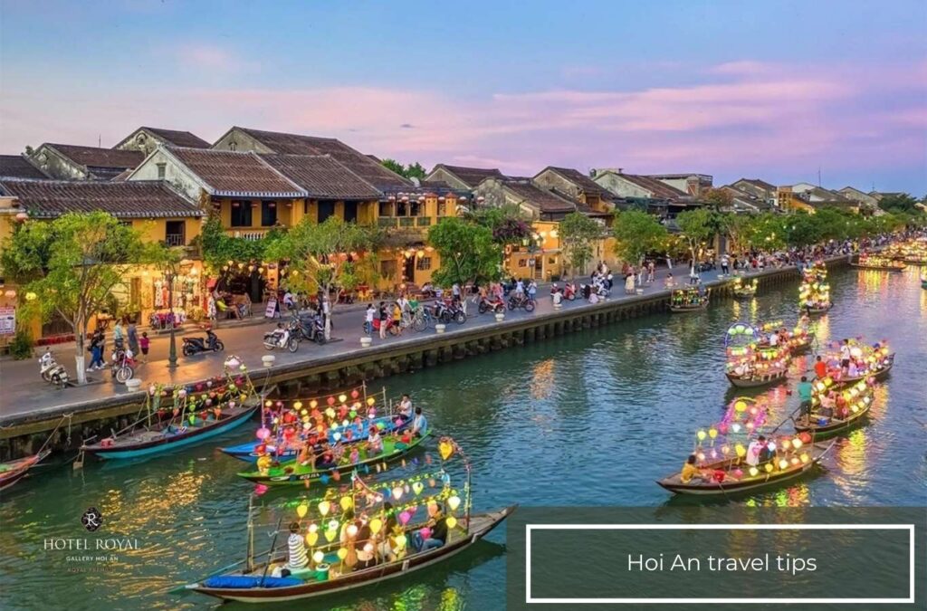 Hoi An travel tips 
