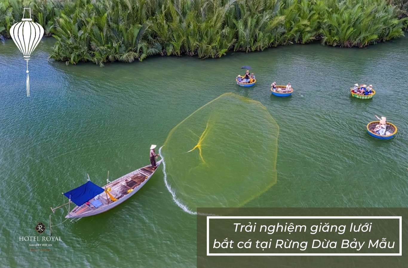 Trải nghiệm giăng lưới bắt cá tại Rừng Dừa Bảy Mẫu