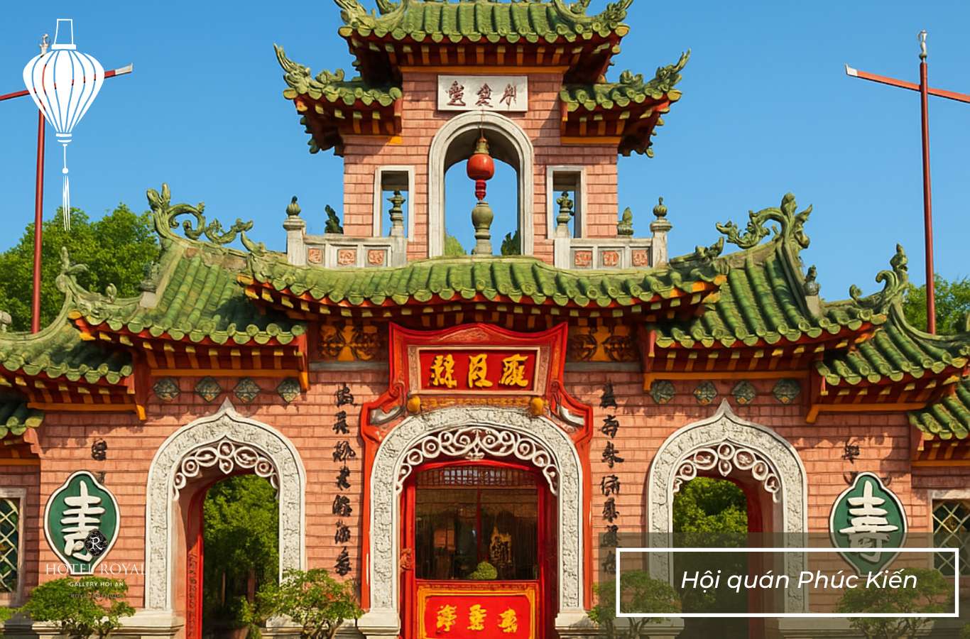 Hình ảnh Hội quán Phúc Kiến tại Hội An
