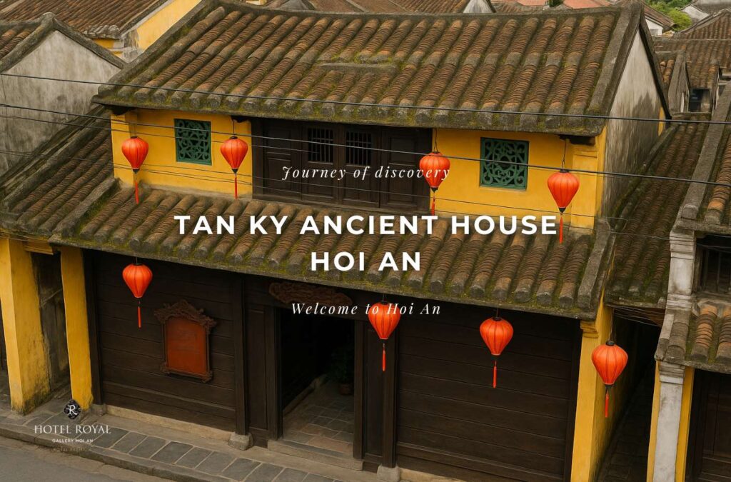 Tan Ky ancient house Hoi An-200 year old heritage in the heart of the old town