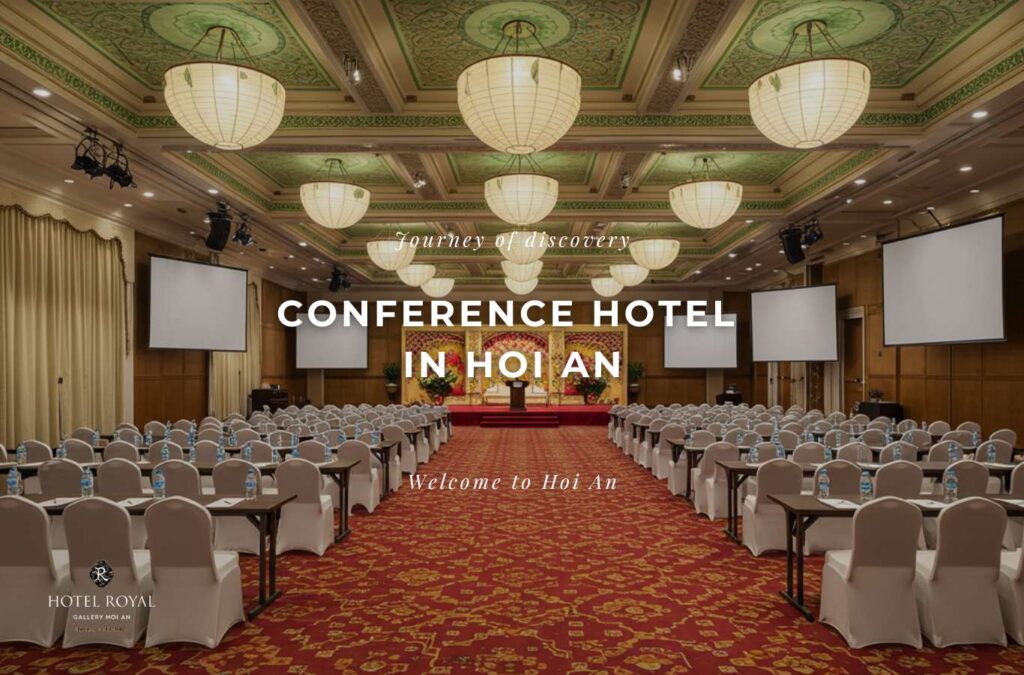 conference hotel in Hoi An