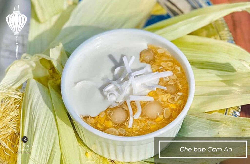 Che bap Cam An is a famous dessert in Hoi An, with a sweet and fragrant flavor.