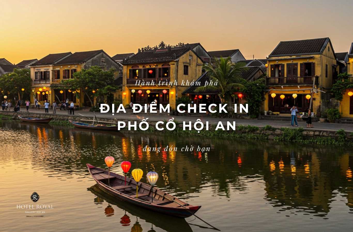 địa điểm check-in phố cổ Hội An