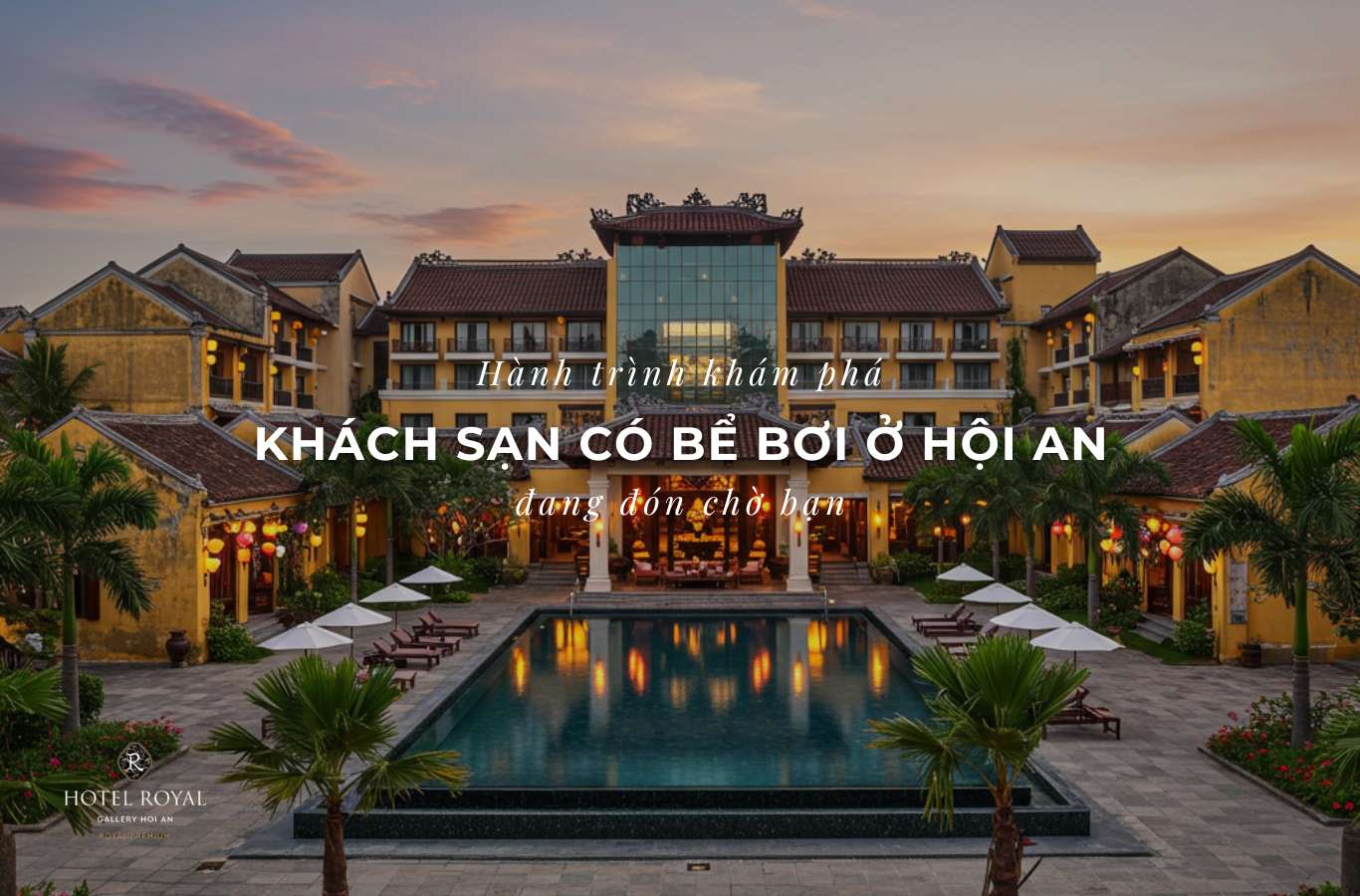 Khách sạn có bể bơi ở Hội An