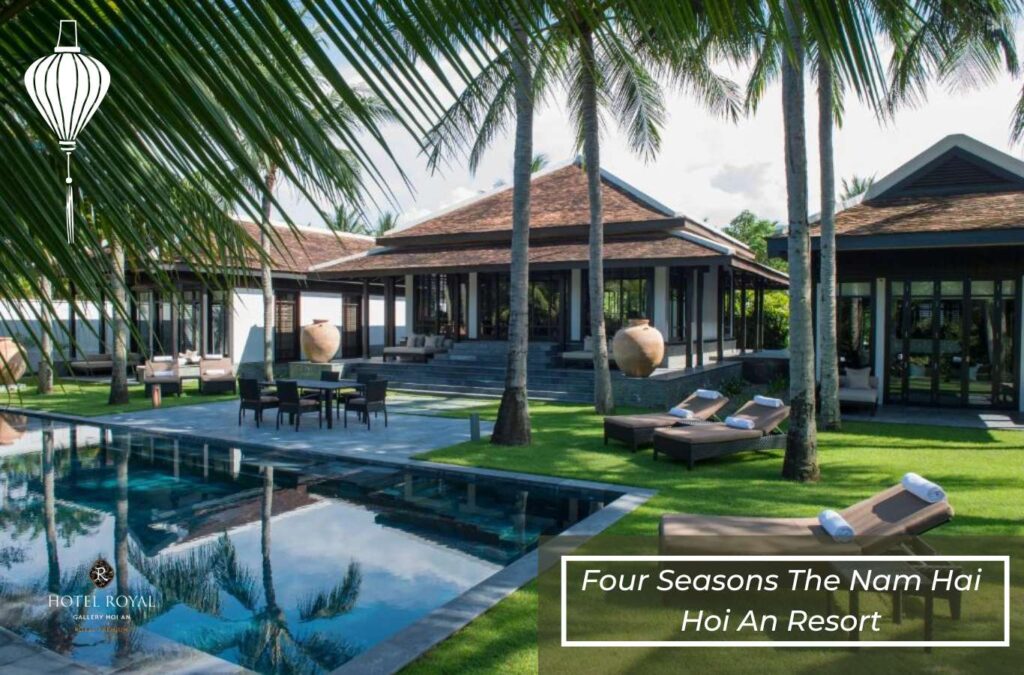 Four Seasons The Nam Hai Hoi An Resort
