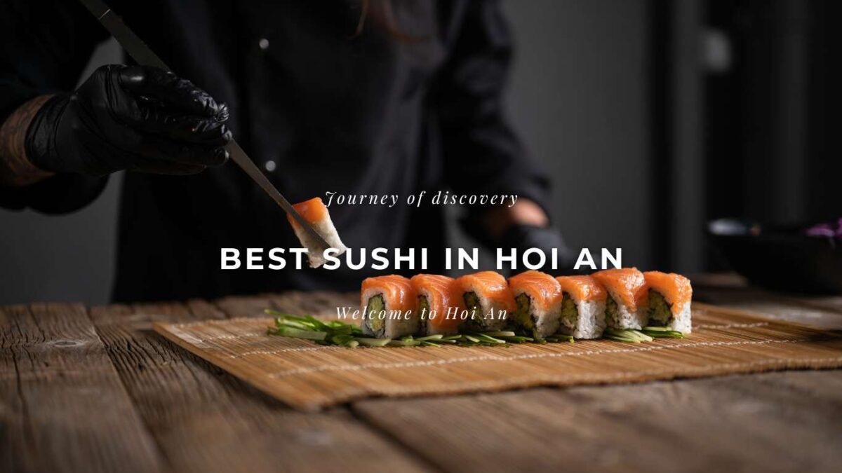 MIN SUSHI HỘI AN CHUYÊN PHỤC VỤ SUSHI VÀ BBQ PHONG CÁCH OSAKA ĐỘC ĐÁO