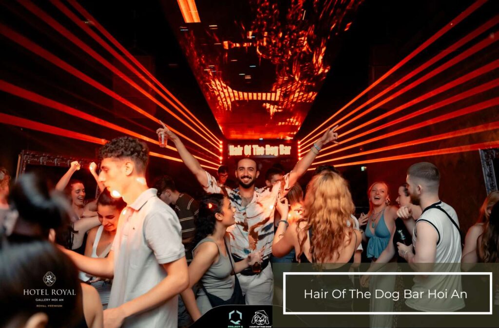 Hair Of The Dog Bar Hoi An is a place to easily make new friends and party all night.