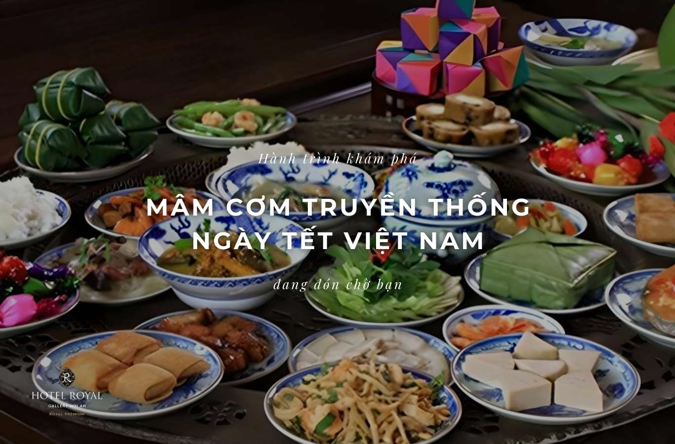 Mâm cơm truyền thống ngày tết 3 miền Bắc, Trung, Nam và nét đặc trưng