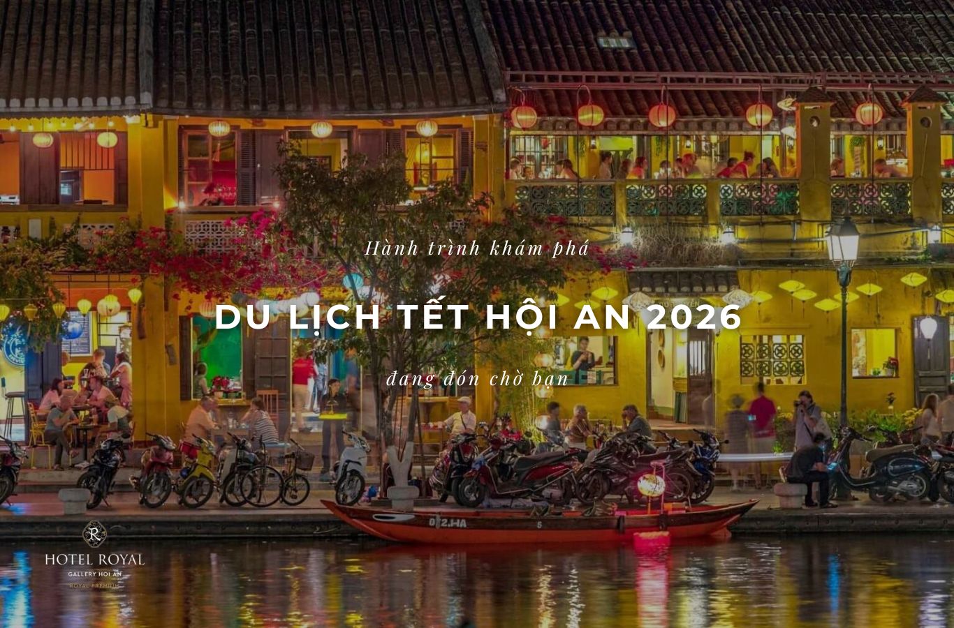 Du lịch Tết Hội An 2026
